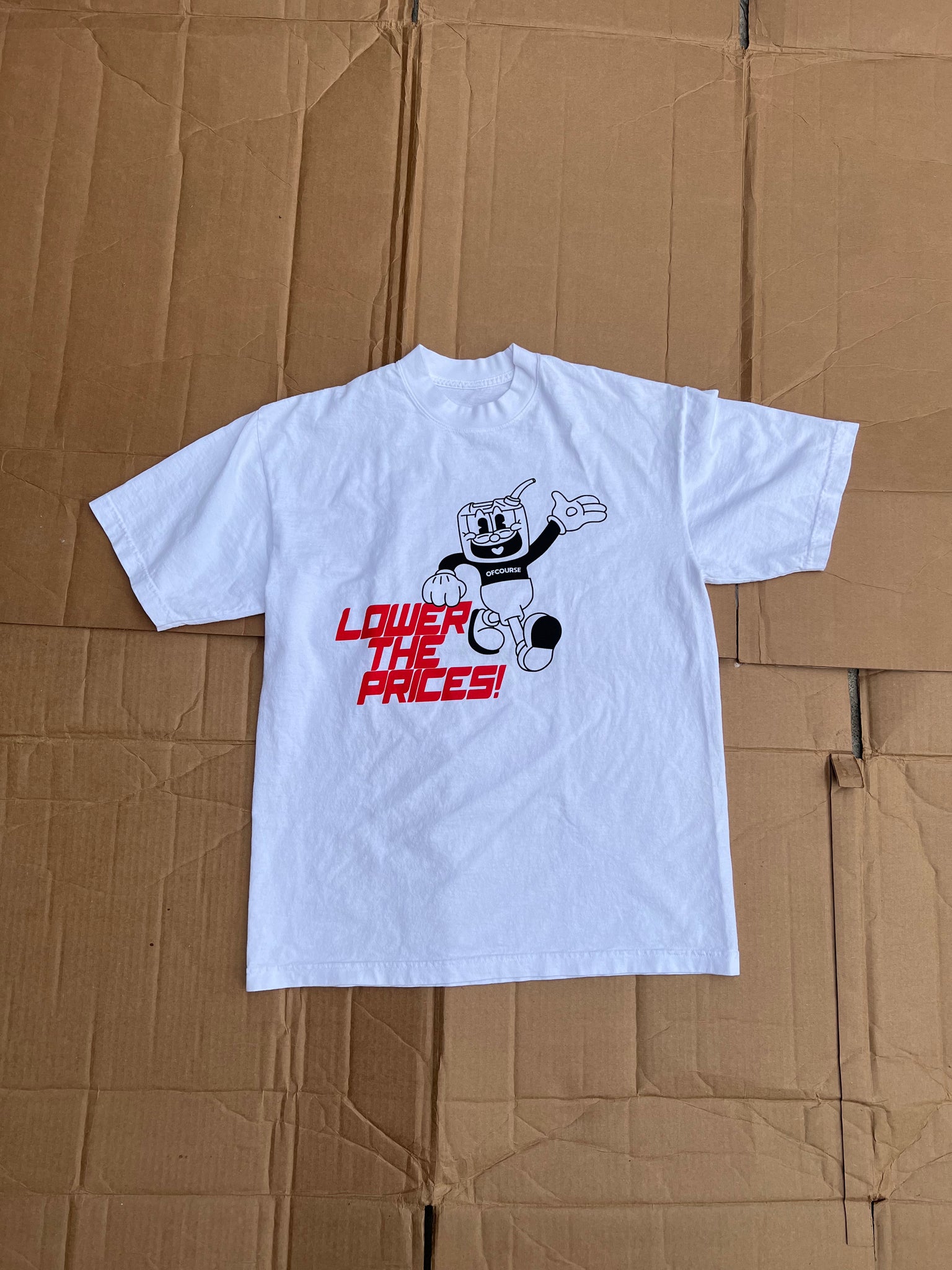LOWER THE PRICES TEE