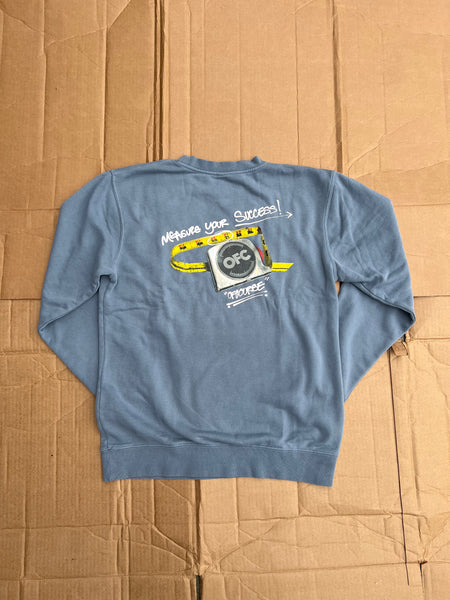 MEASURE YOUR SUCCESS CREWNECK